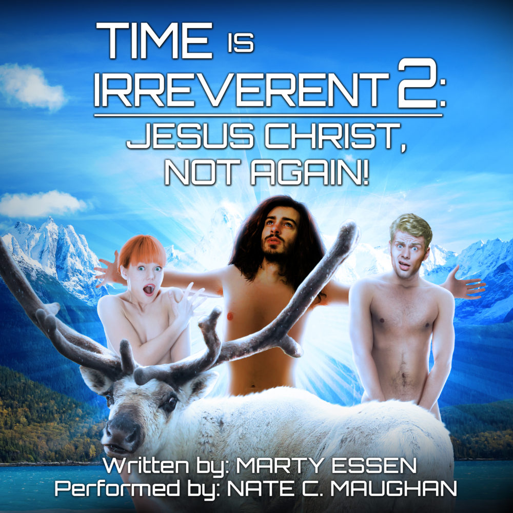 Time is Irreverent 2, the audiobook